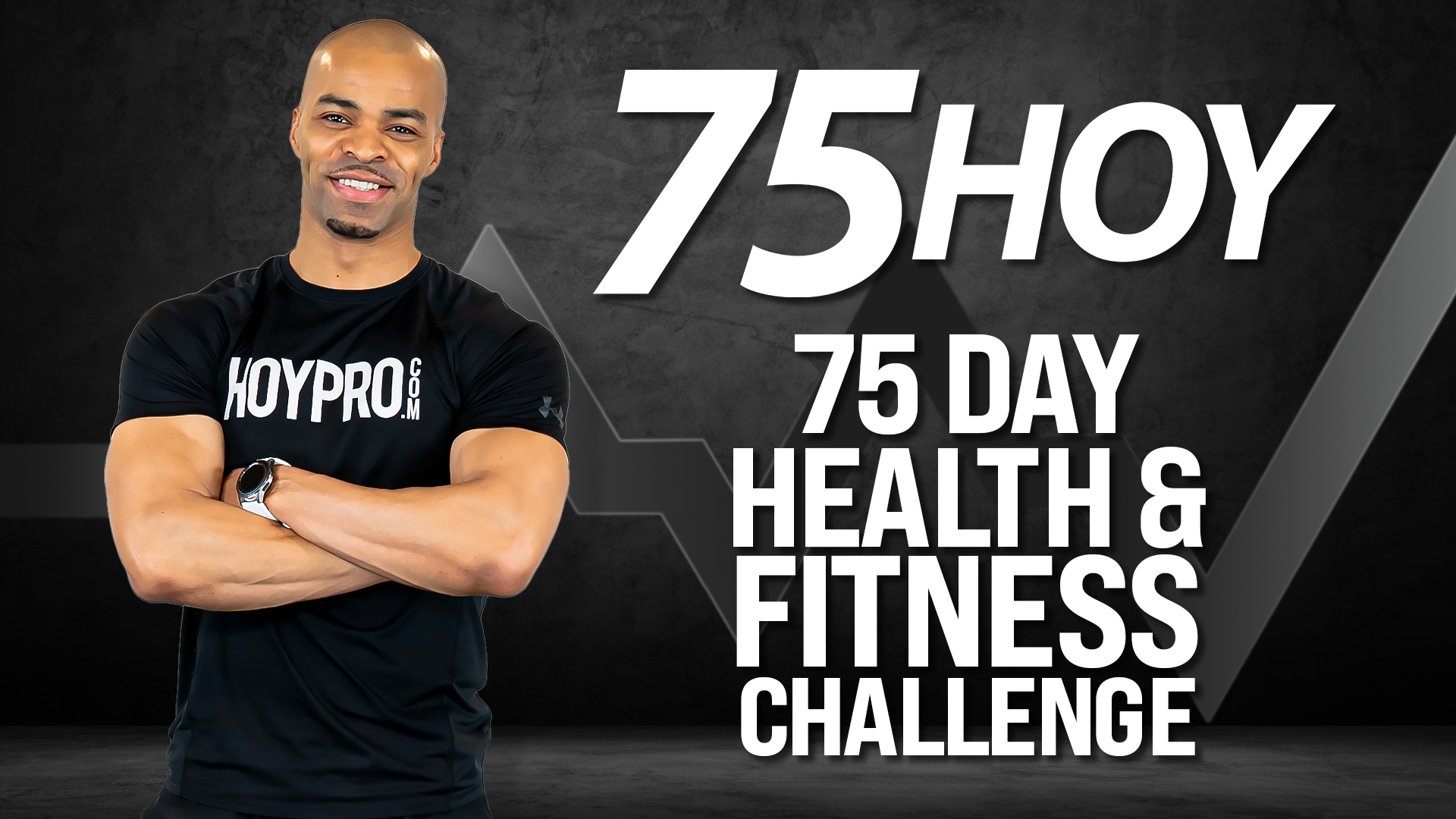 75 HOY - 75 Day Health & Fitness Challenge