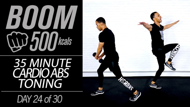 BOOM #24 - 35 Minute HIIT Cardio & Abs Workout