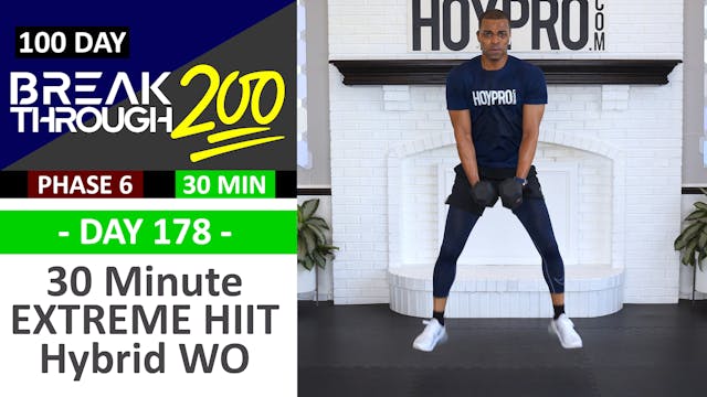 #178 - 30 Minute EXTREME Full Body Hy...