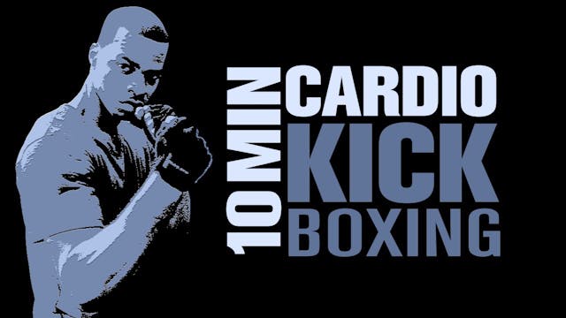 10 Minute Cardio Kickboxing Workout V...