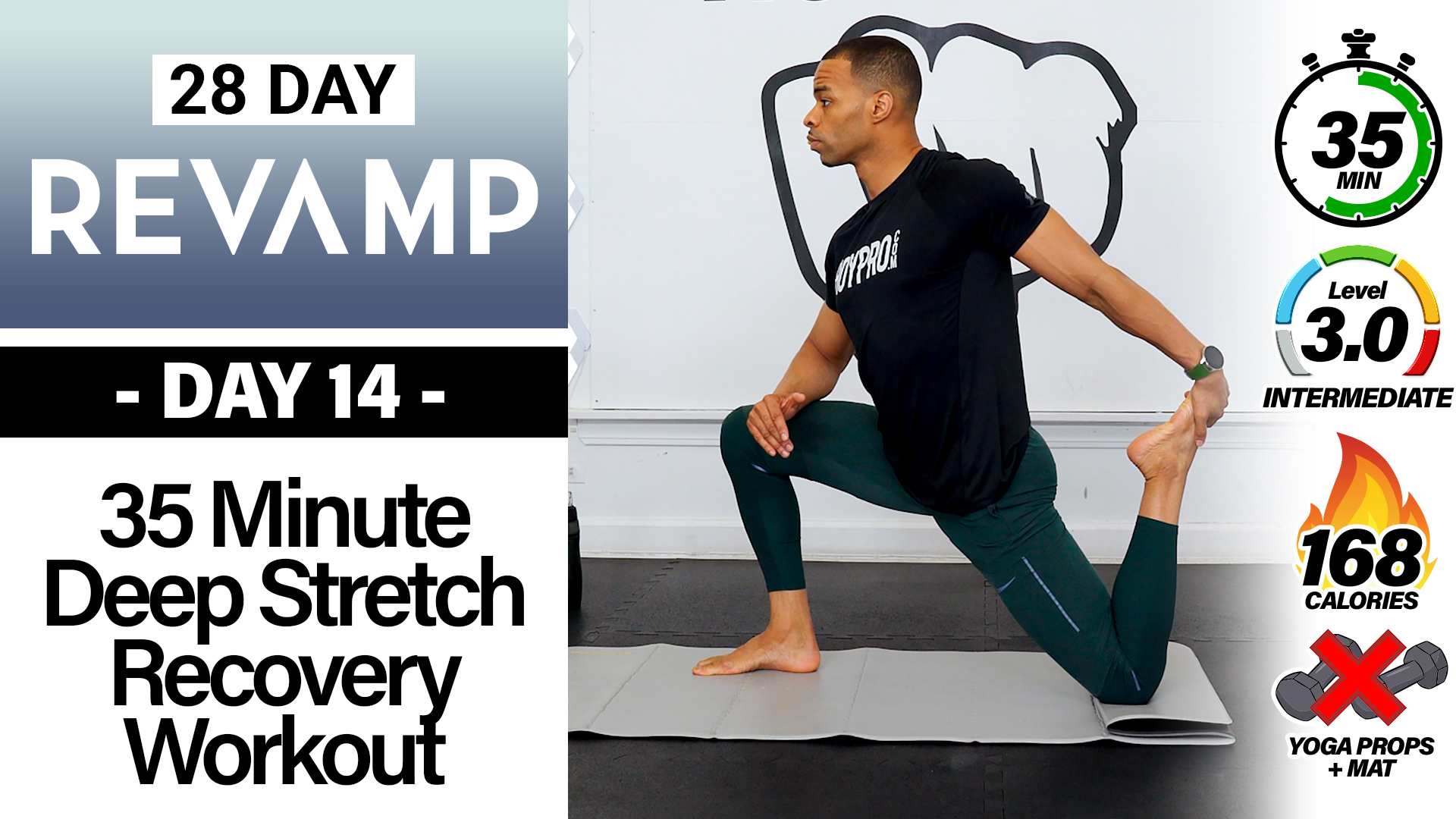 35 Minute Total Body Deep Yoga Stretch - REVAMP #14