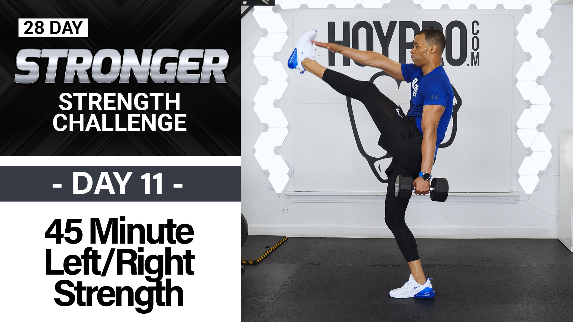 45 Minute Left Side Right Side  Strength Drills - STRONGER #11