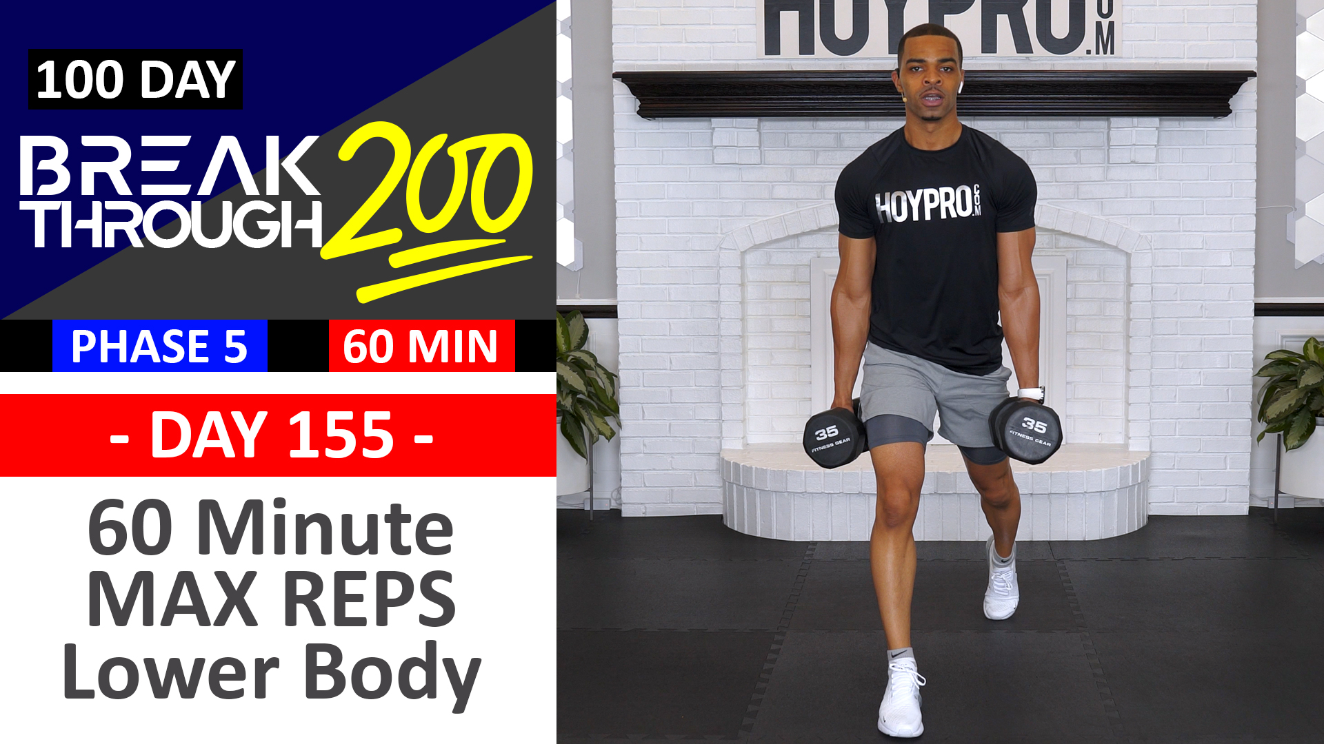 #155 - 60 Minute MAX Reps Unilateral Lower Body Workout - Breakthrough200
