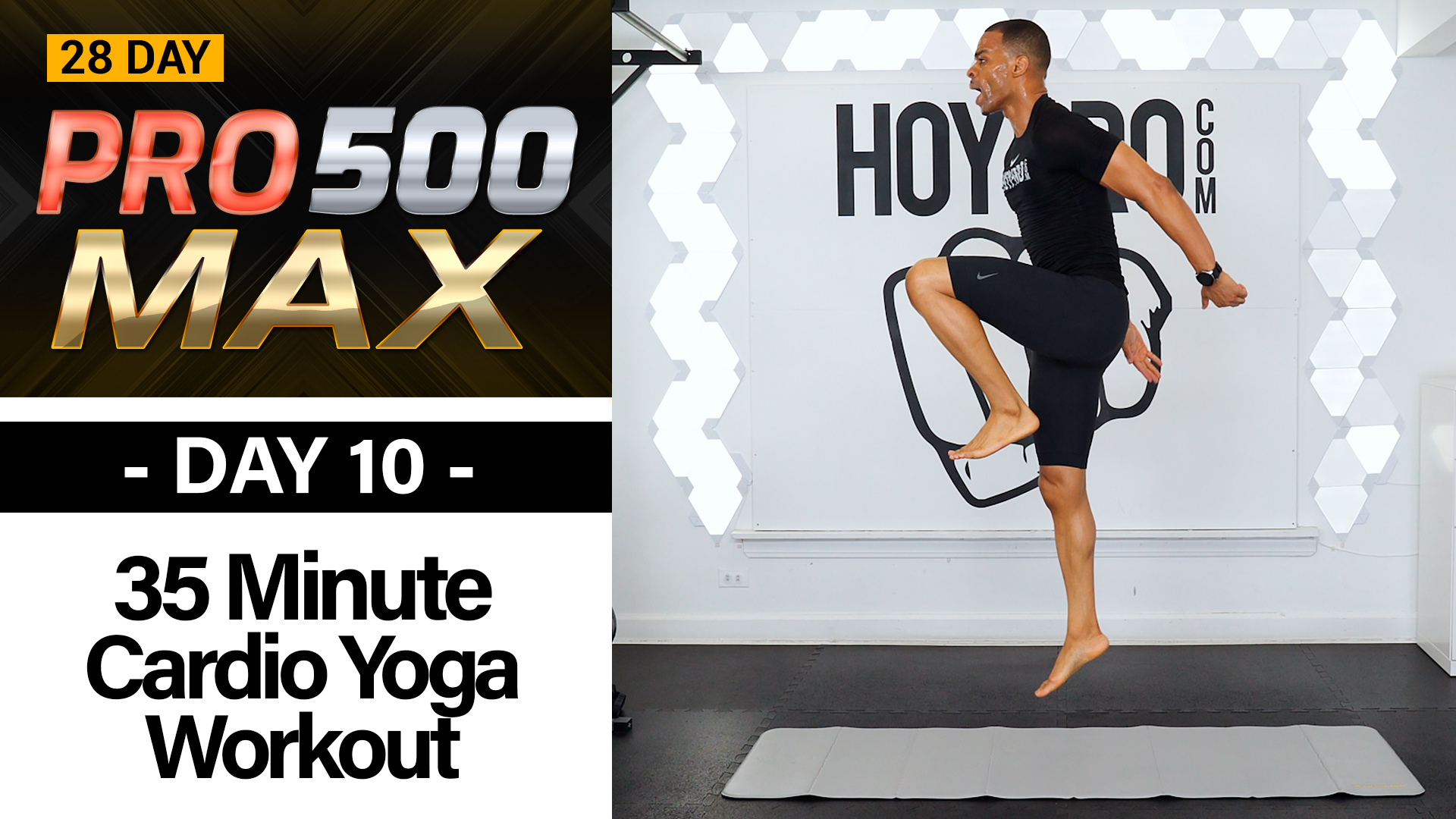 35 Minute Fat Burning Yoga HIIT Cardio Workout - PRO 500 MAX #10