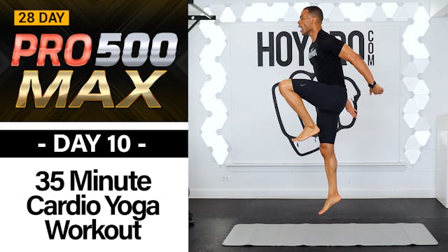 35 Minute Fat Burning Yoga HIIT Cardio Workout - PRO 500 MAX #10