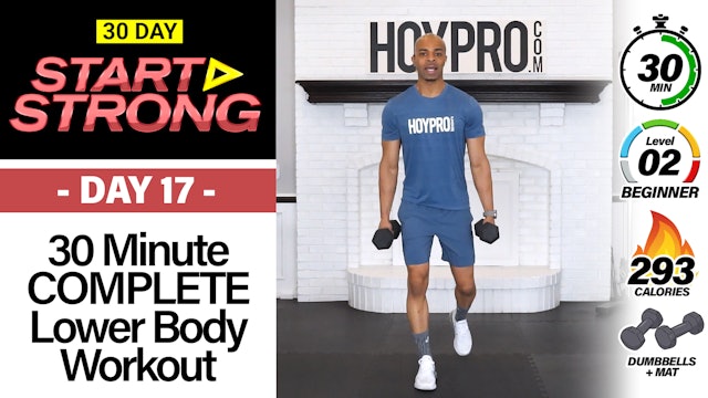 30 Minute Full Lower Body Strength Workout - START STRONG #17