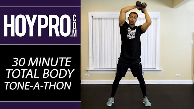 30 Minute Total Body Tone-a-Thon - HI...