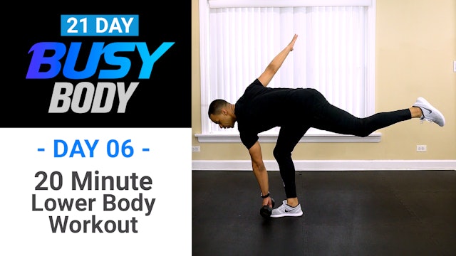 20 Minute Lower Body Workout - Busy Body #06