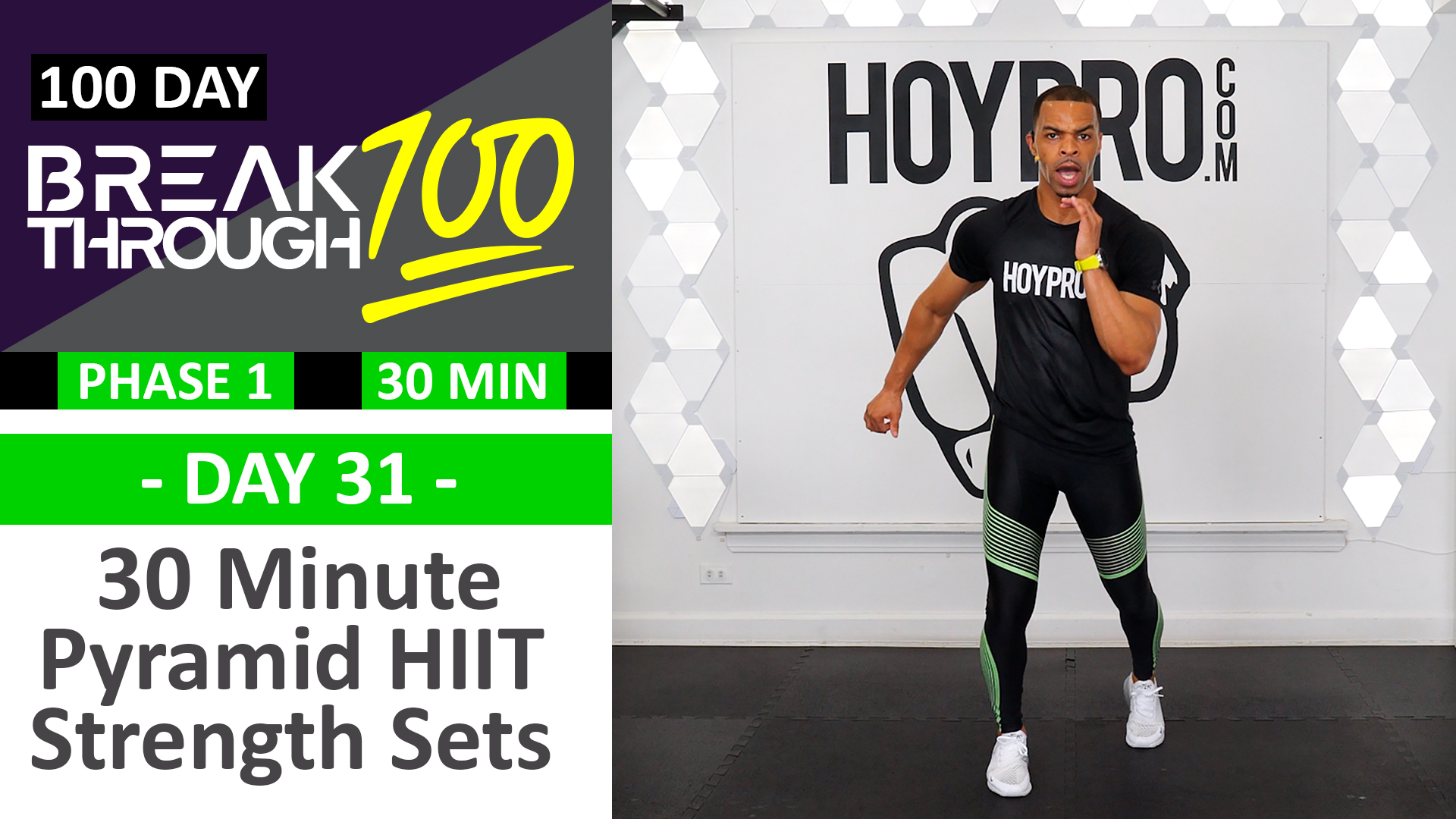#31 - 30 Minute Pyramid HIIT Strength Sets Hybrid Workout - Breakthrough100