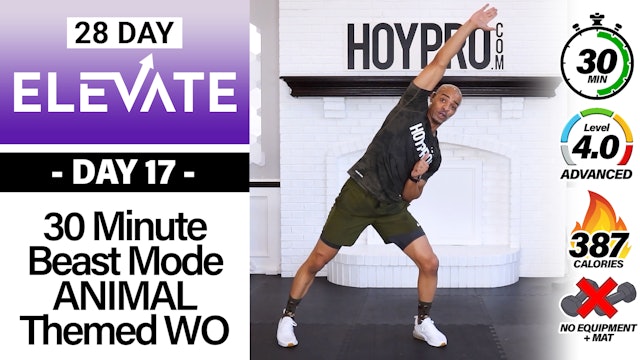 30 Minute BEAST MODE Animal Themed Workout - ELEVATE #17