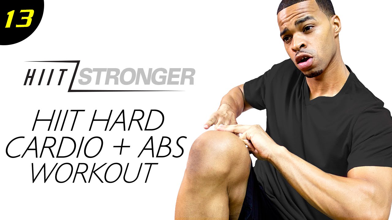 13 - 30 Minute HIIT Cardio + Abs HIIT Fusion