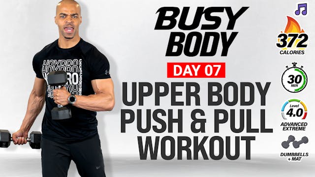 30 Minute Upper Body Push & Pull (100...