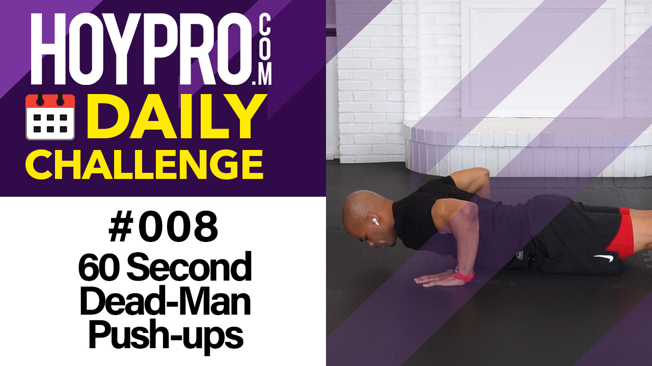 60 Second Dead-Man Push-ups - Daily Challenge #008