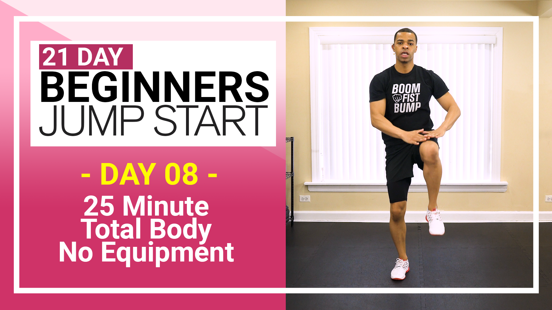 Day 08 - 25 Minute Total Body Bodyweight Beginners Workout