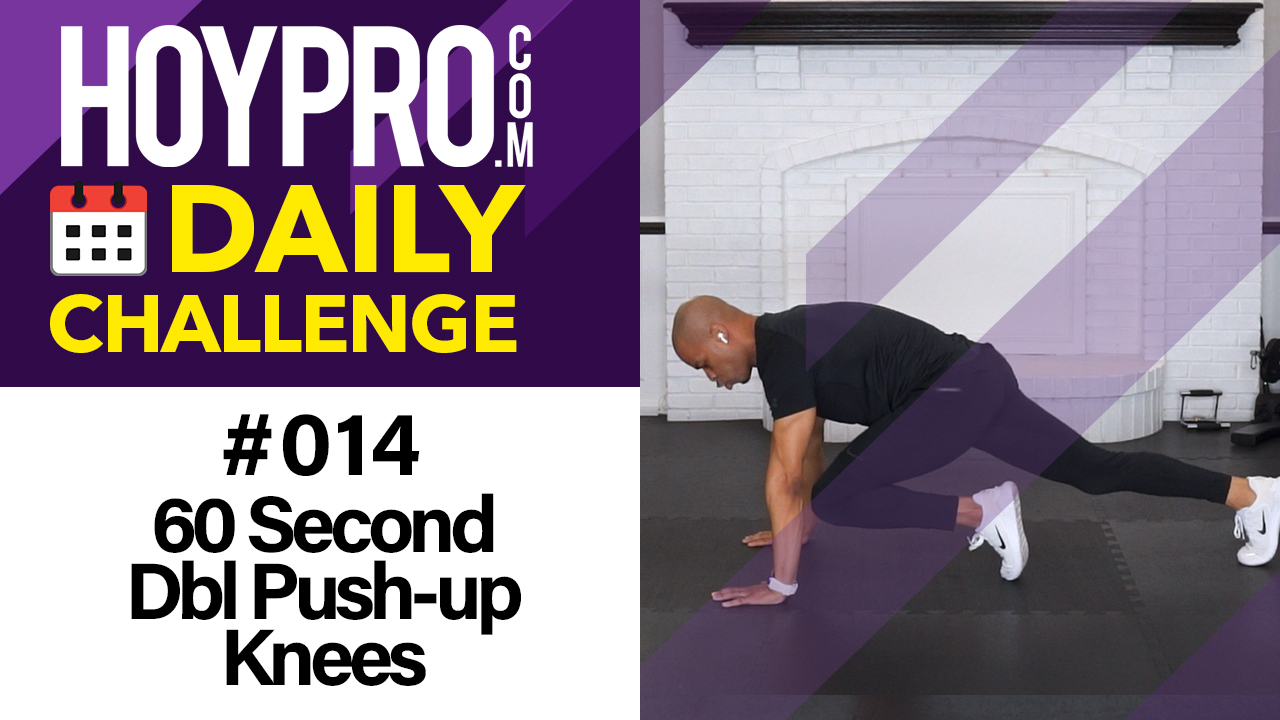 60 Second Dbl Push-up Knees - Daily Challenge #014