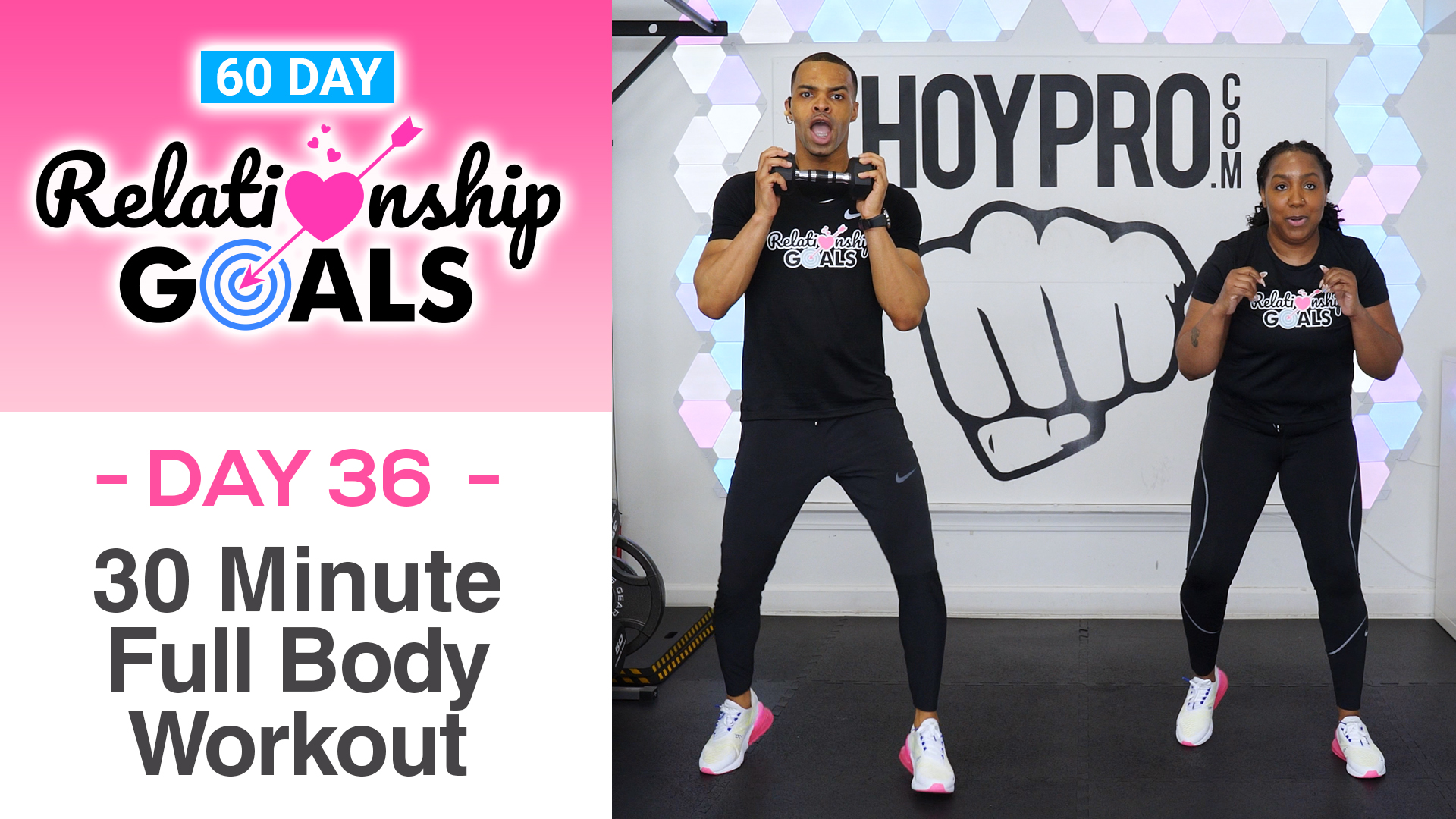 30 Minute POSITIVITY - Full Body Hybrid Workout - Relationship Goals #36