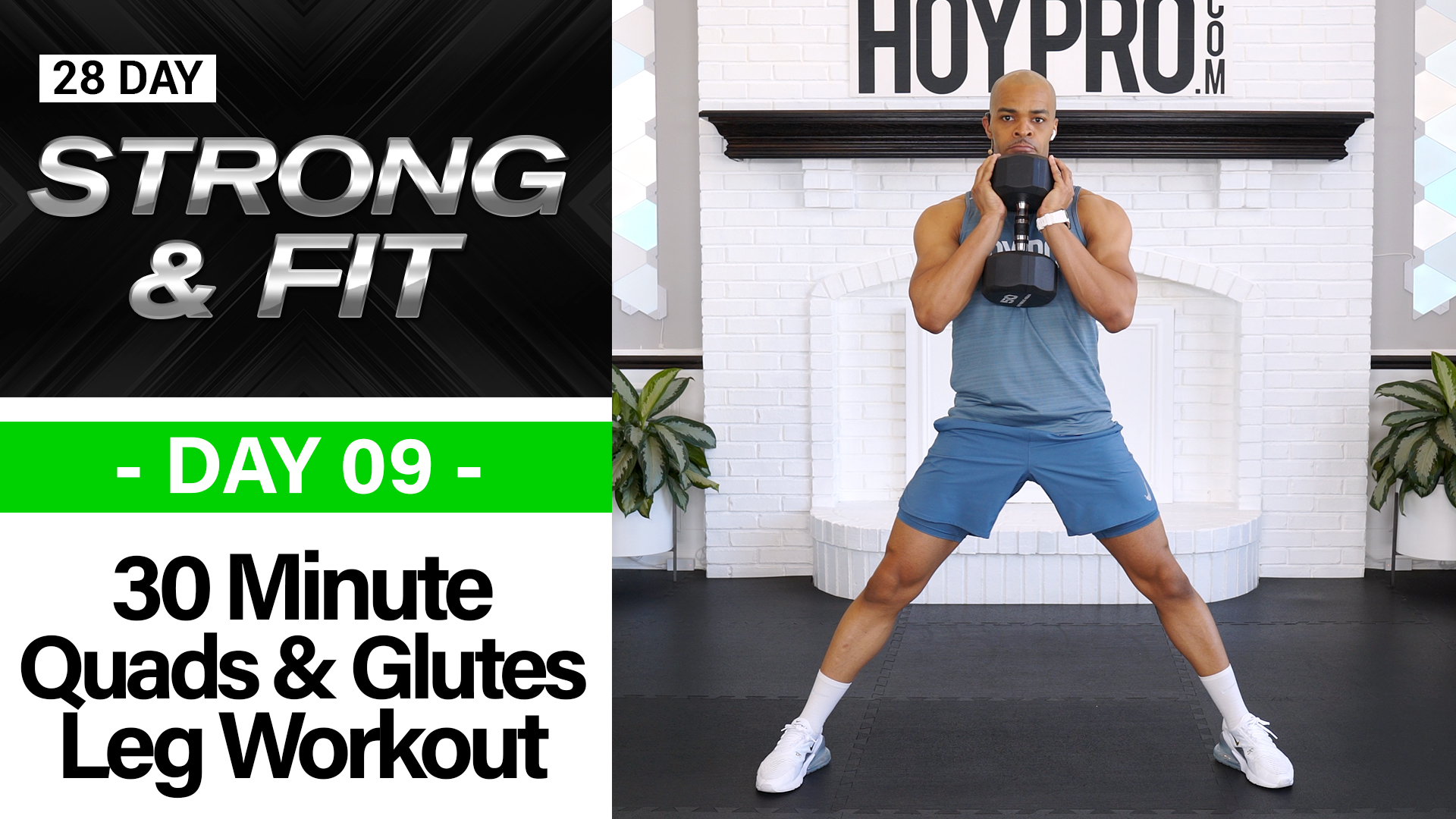 30 Minute Quads & Glutes Lower Body Workout - STRONGAF #09