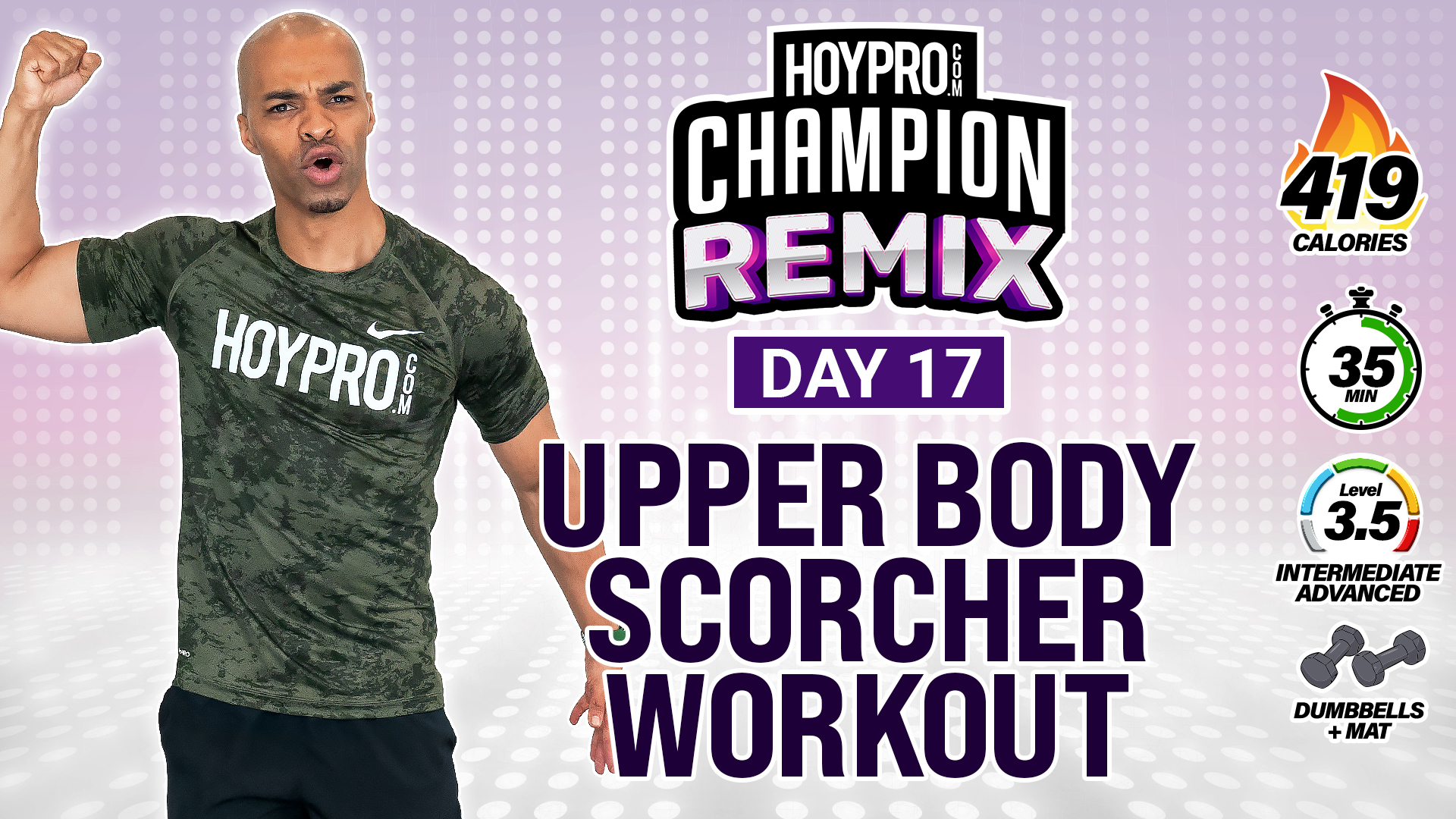 35 Minute Complete Upper Body SCORCHER - Champion REMIX #17