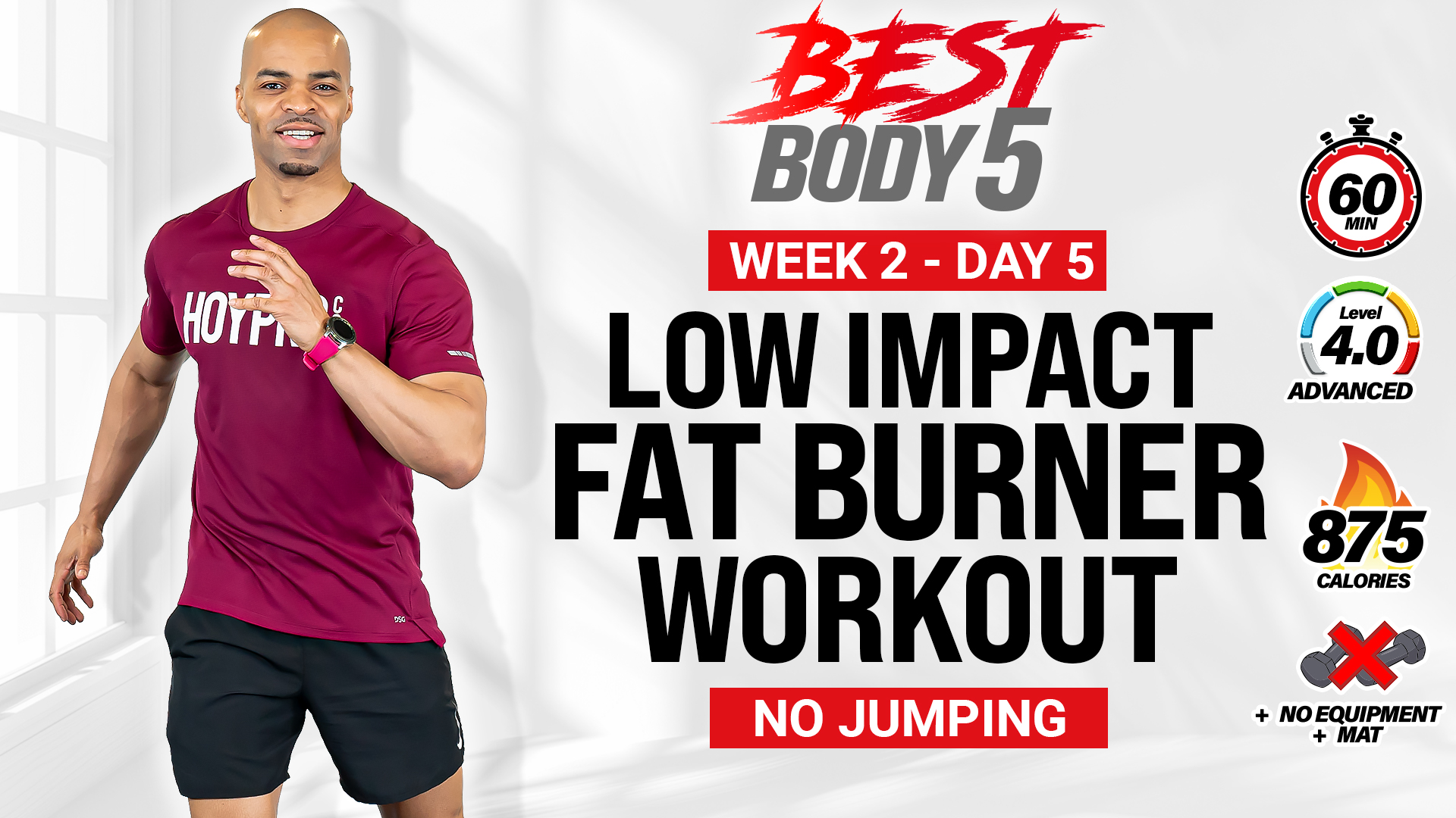 60 Minute Intense Low Impact Fat Burner - BB5 W2: Day 5