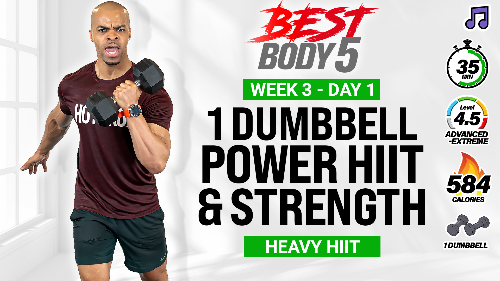 35 Minute One Dumbbell Power Strength CRUSHER - BB5 W3: Day 1 (Music)