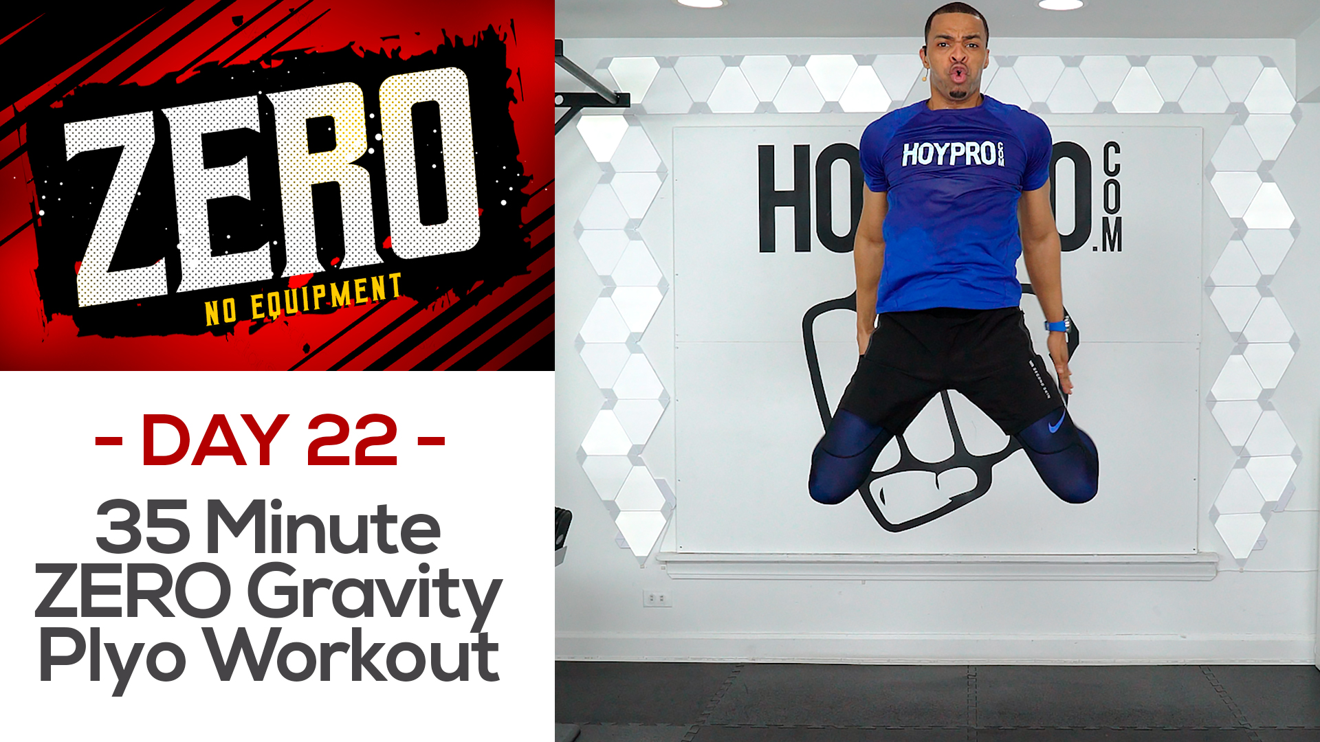 35 Minute ZERO Gravity EXPLOSIVE Plyometrics Workout - ZERO #22