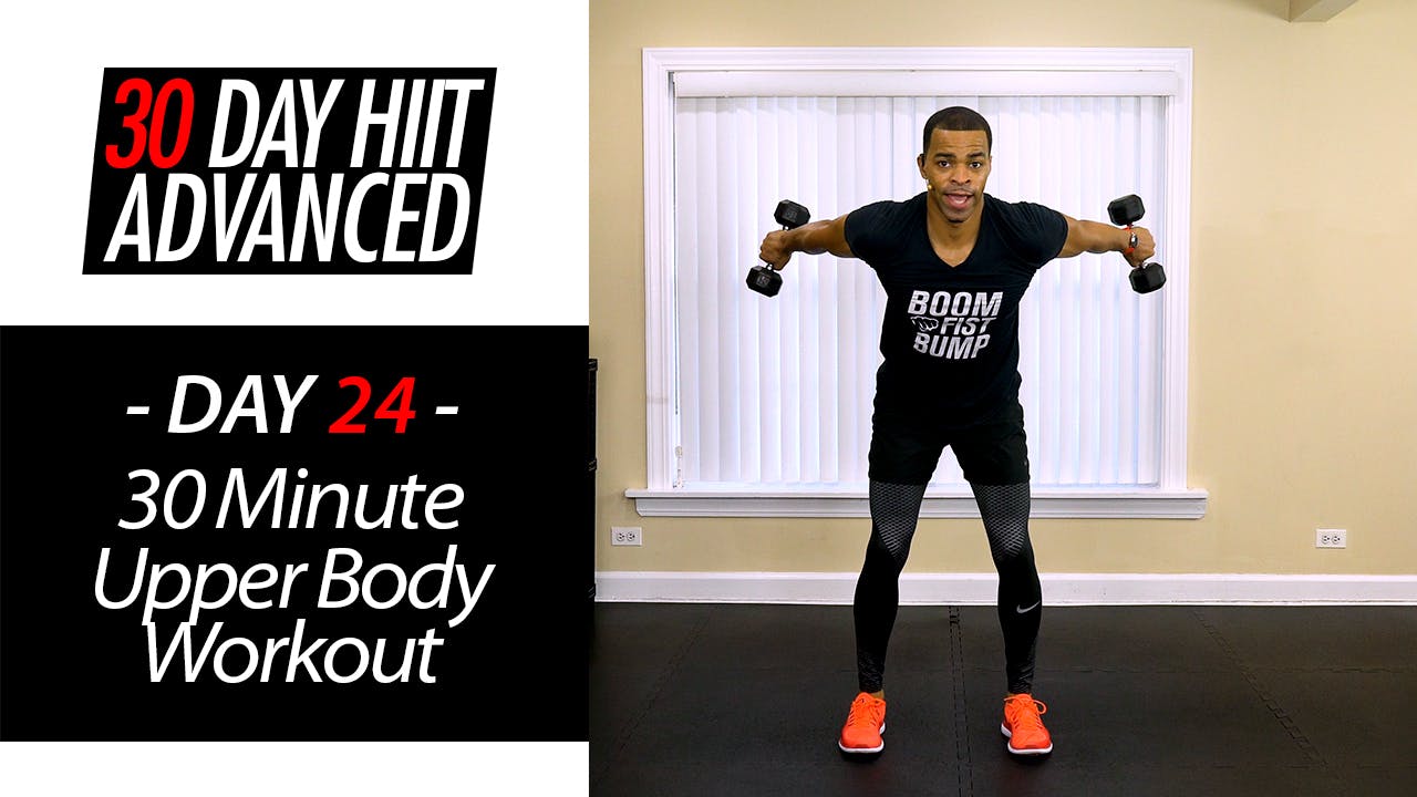 30 Minute Advanced Upper Body Workout - Advanced #24 - 30 Day Advanced ...
