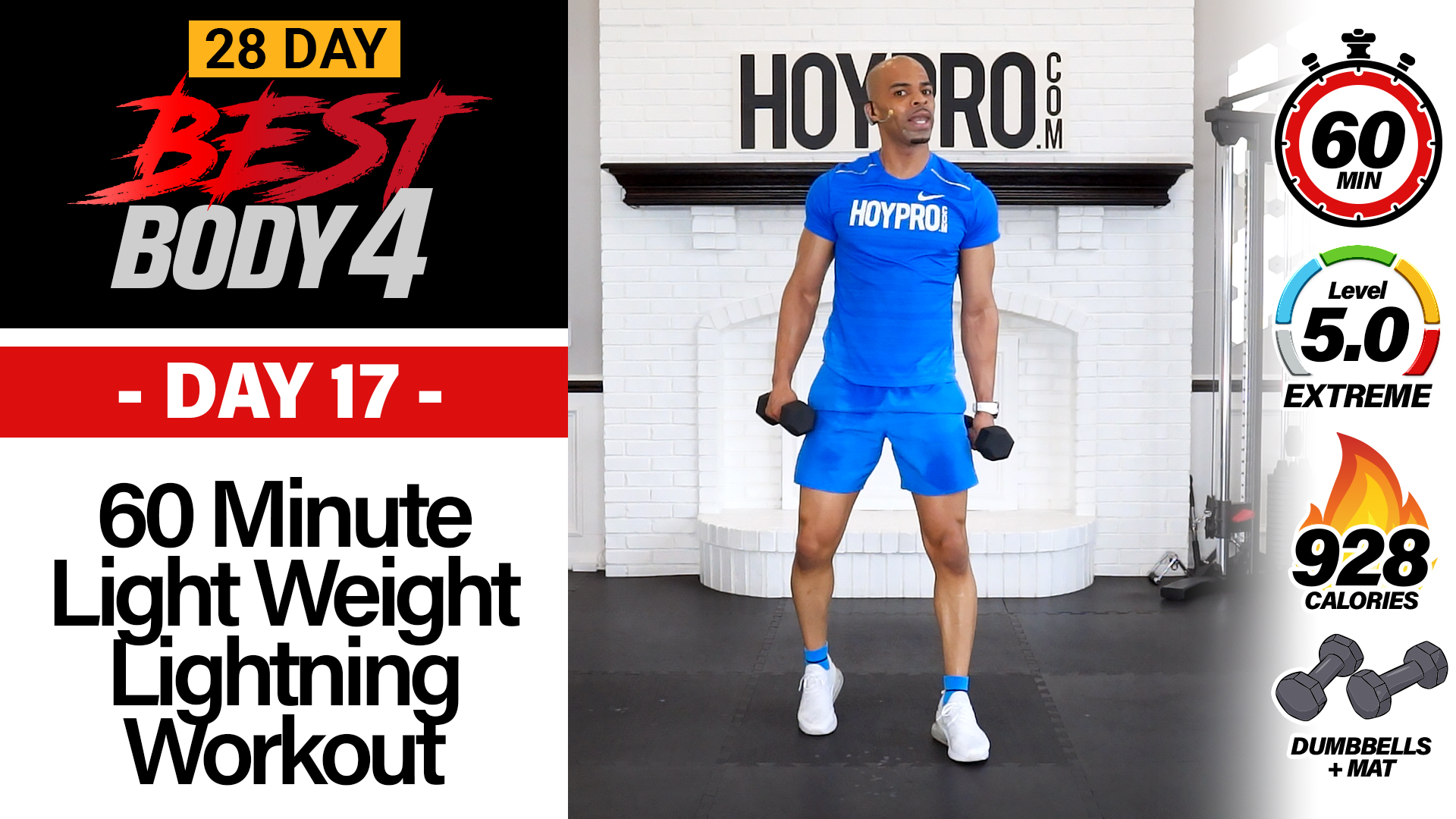 60 Minute Light Weight Lightning Workout + Burnout - Best Body 4 #17