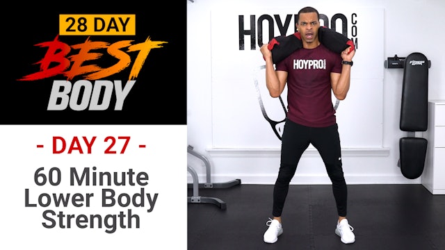 60 Minute Lower Body Strength Workout - Best Body #27