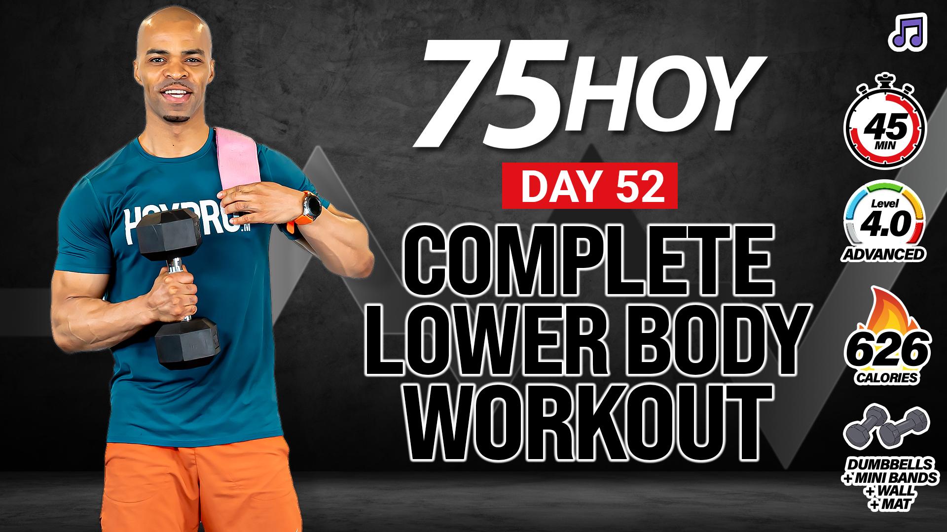 30 & 45 Minute Complete Lower Body Strength Workout - 75 HOY #52