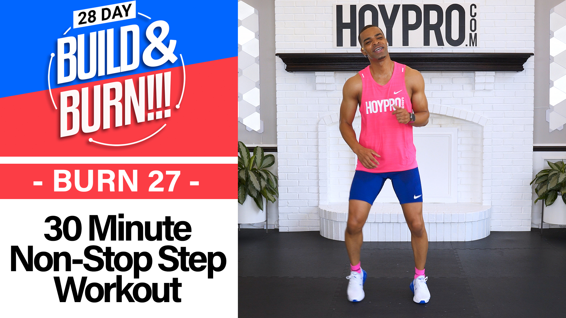 30 Minute BURN - Build & Burn #27