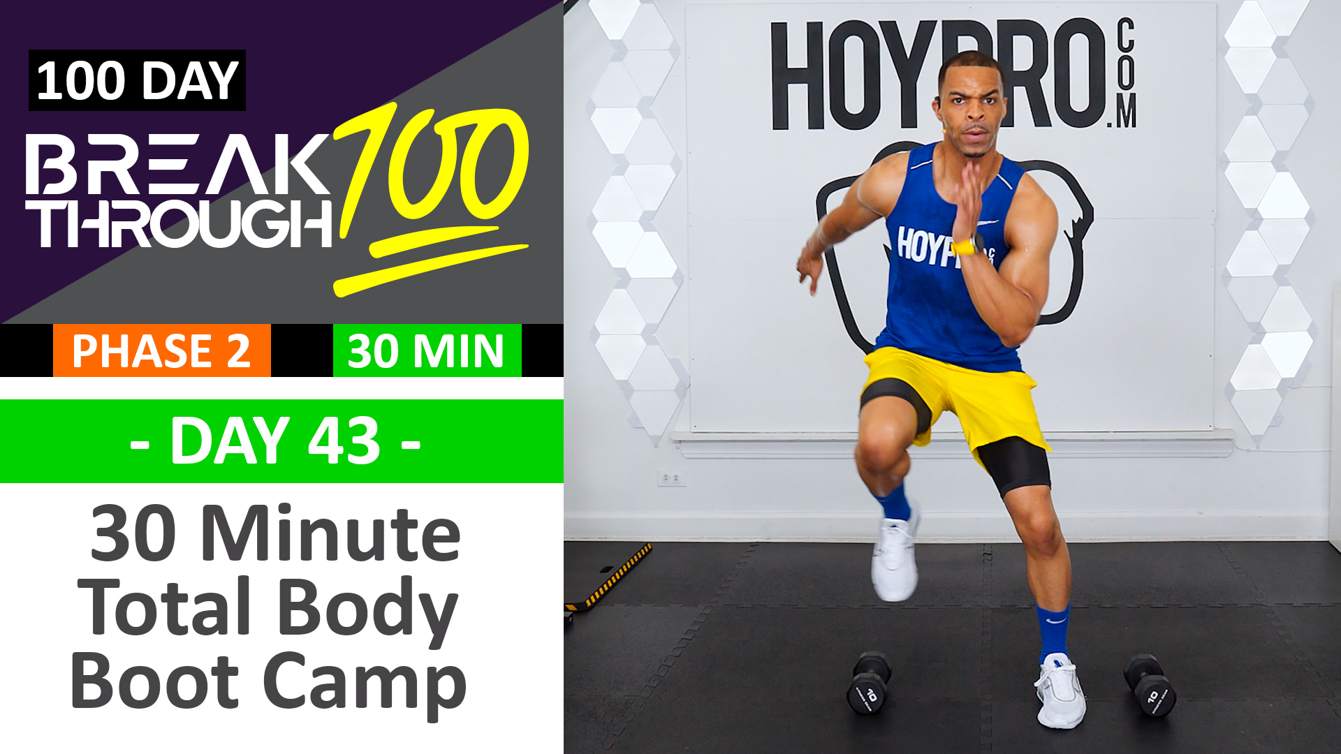 #43 - 30 Minute Total Body Boot Camp Workout - Breakthrough100