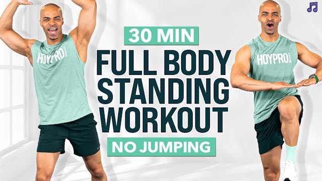 30 Minute Intermediate All Standing No Jumping No Equipment Workout
