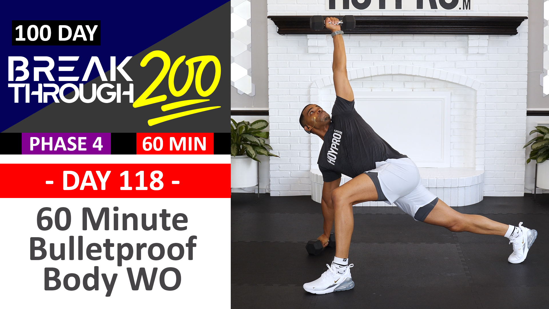 #118 - 60 Minute Bulletproof Body Hybrid Workout - Breakthrough200
