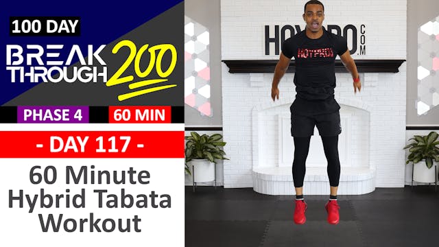 #117 - 60 Minute Hybrid Tabata Full B...