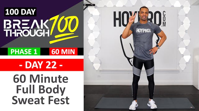 #22 - 60 Minute Full Body Sweat Fest ...