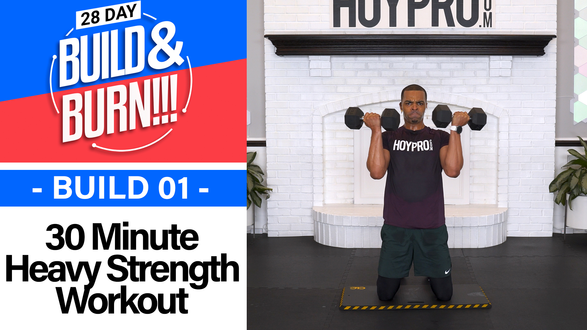 30 Minute BUILD - Build & Burn #01