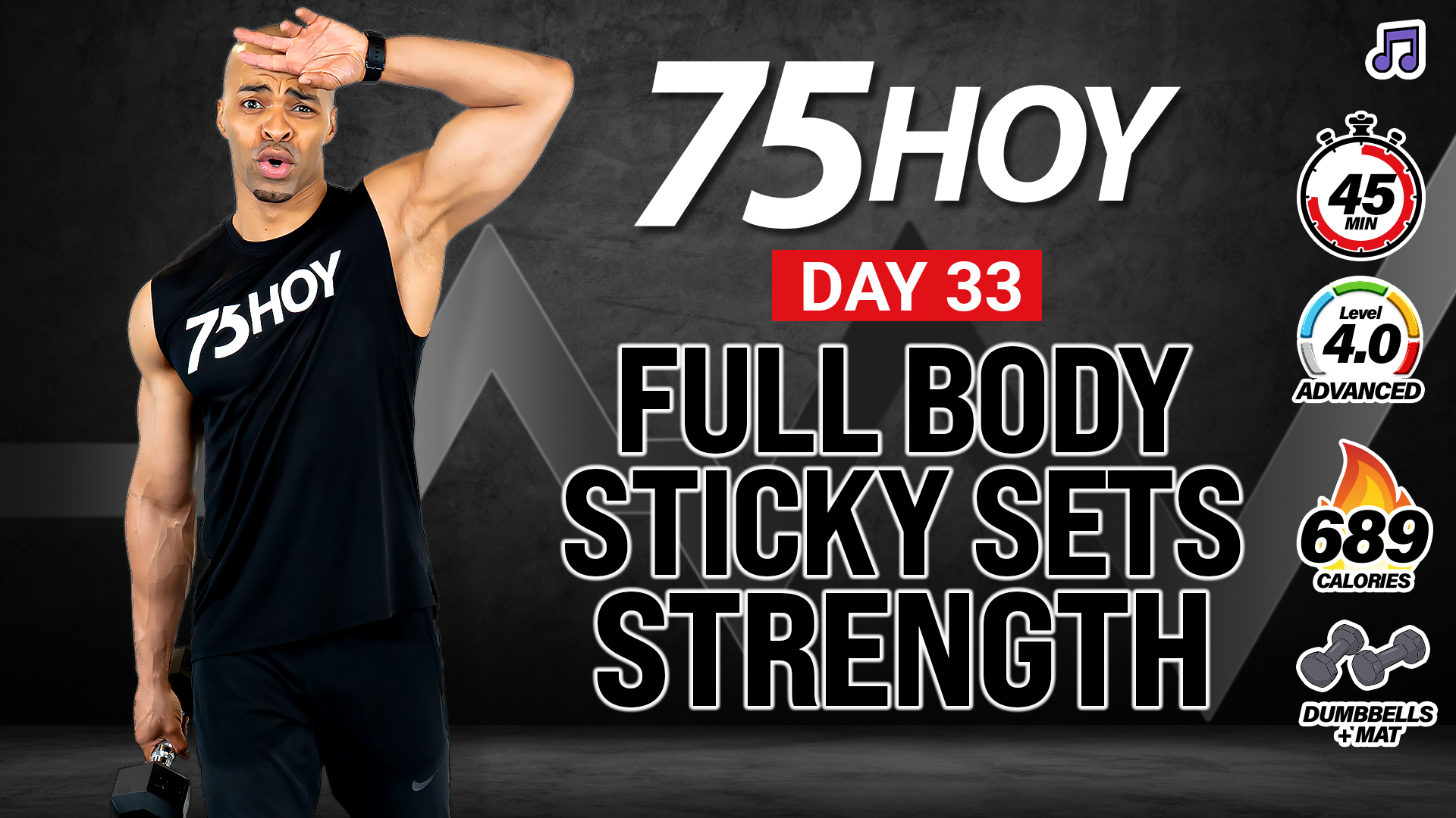 45 Minute Sticky Sets Compound Strength Workout - 75 HOY #33 (Music)