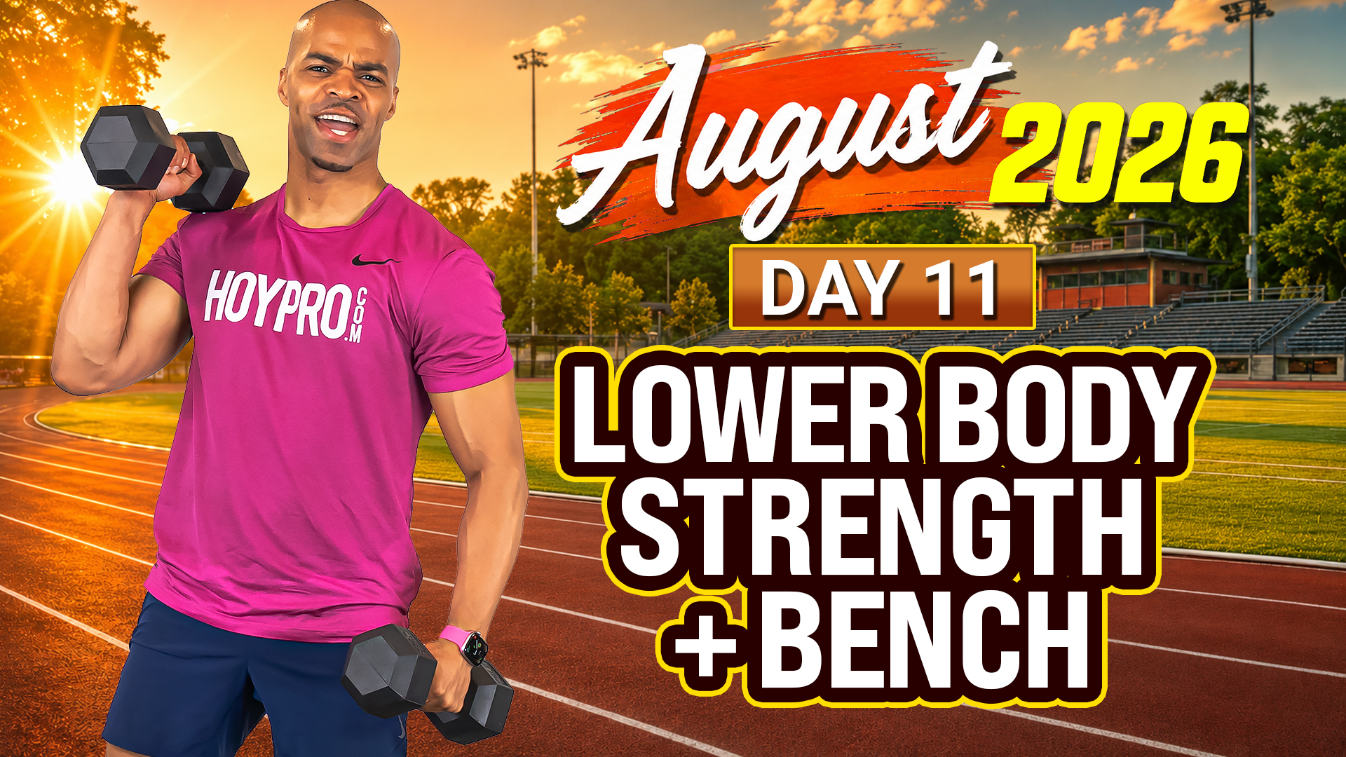 Day 11 - August 2026
