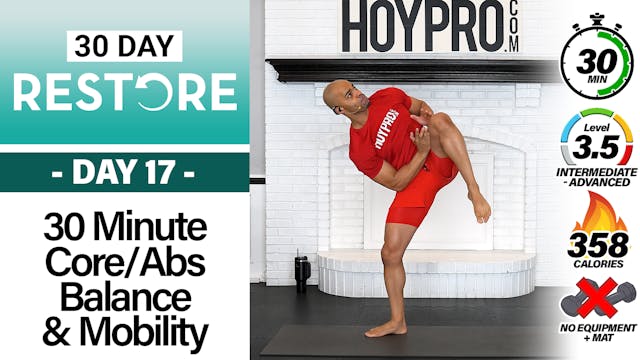 30 Minute Core & Abs Balance Strength and Mobility - RESTORE #17