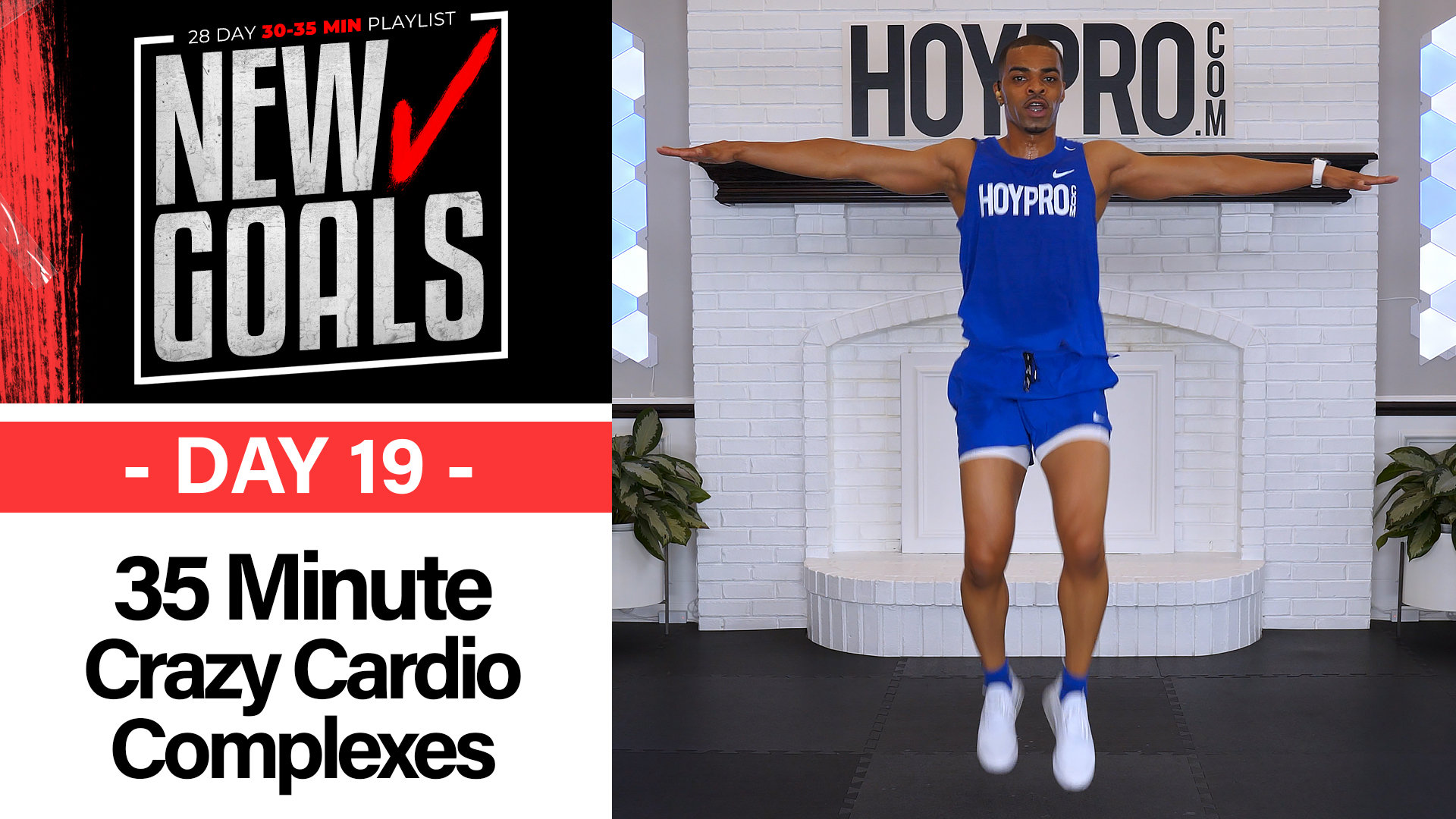 35 Minute New Goals #19