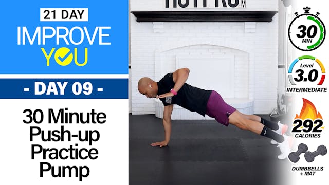 30 Minute Push-up Practice Pump Upper Body Workout - IMPROVE YOU #09