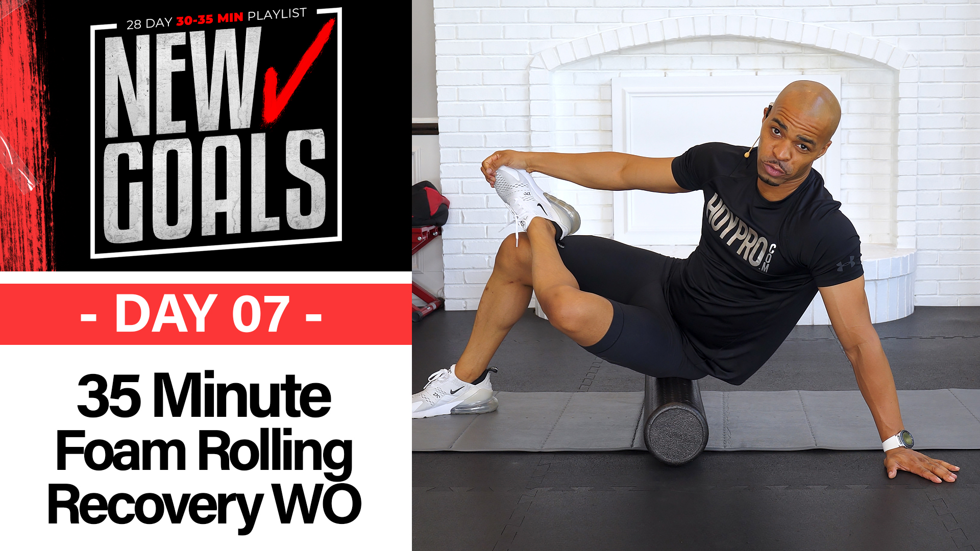 35 Minute New Goals #07