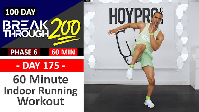 #175 - 60 Minute Indoor Running Cardio Workout + Abs - Breakthrough200