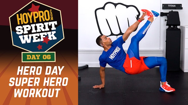 Day 06 - Super Hero Day - 30 Minute Hero Themed Workout - Spirit Week #01