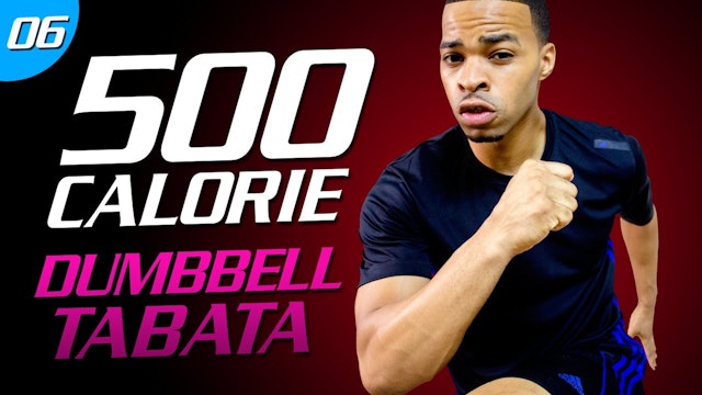 06 - 35 Minute Dirty Dumbbell Tabata   500 Calorie HIIT MAX Day 06