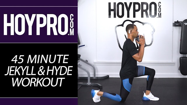 45 Minute Jekyll & Hyde Total Body Circuit Workout