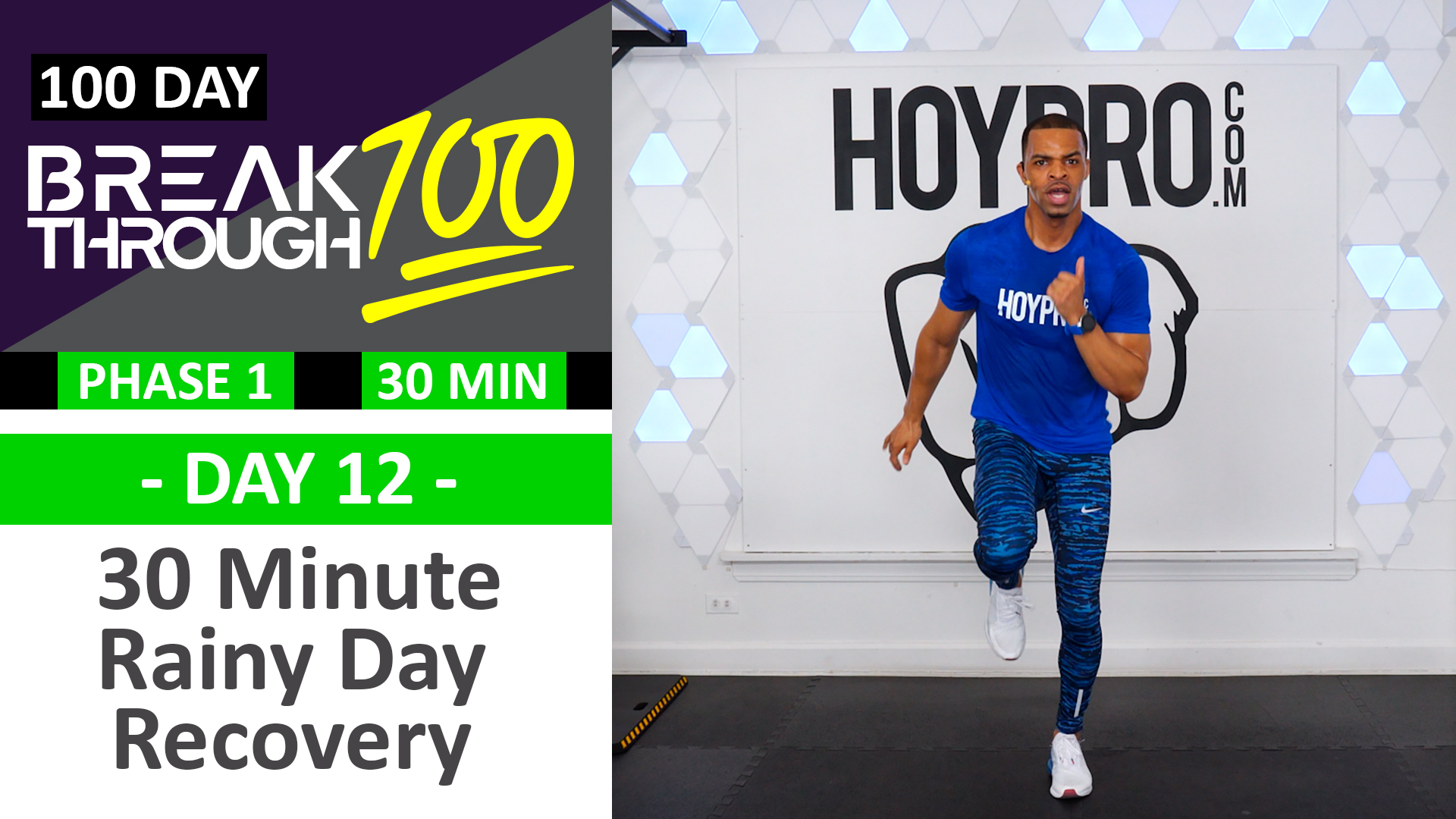 #12 - 30 Minute Rainy Day Light Recovery Workout - Breakthrough100