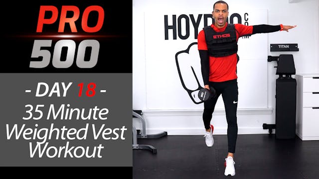 35 Minute BRUTAL Weighted Vest Workout - PRO 500 #18