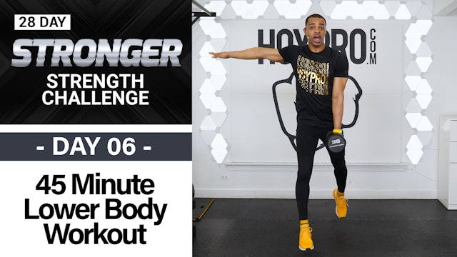 45 Minute Lower Body Strength Workout - STRONGER #06