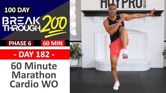 #182 - 60 Min Non-Stop Cardio Marathon Workout - Breakthrough200